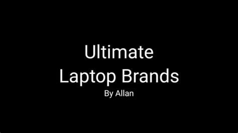 Create a Ultimate Laptop Brands And Manufacturers Tier List - TierMaker