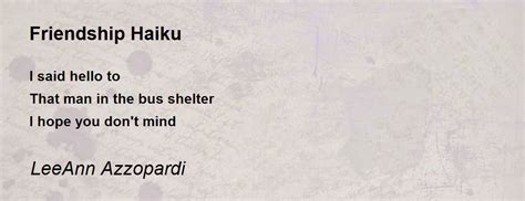 Friendship Haiku Poem by LeeAnn Azzopardi - Poem Hunter