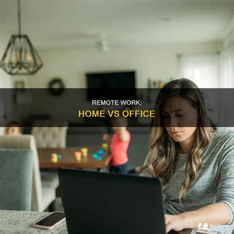 Remote Work: Home Vs Office | ShunShelter