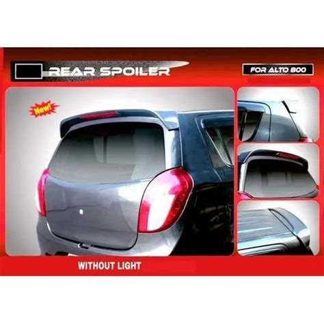 Maruti Suzuki Alto 800 ABS Car Spoiler at Rs 3750 in Coimbatore | ID: 21859834073