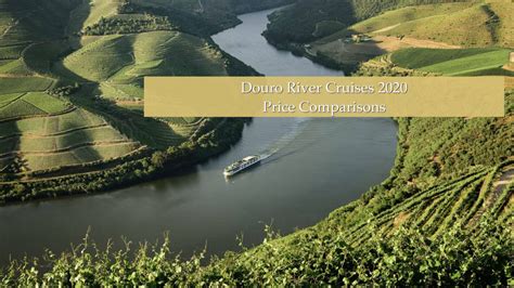 Douro River Cruise 2020 Pricing Charts - River Cruise Advisor