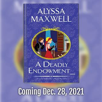 Alyssa Maxwell, Historical Mystery Author