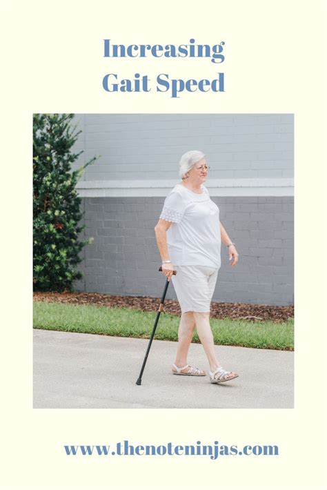 Increasing Gait Speed | Occupational therapy, Fall risk, Speed