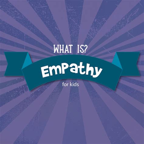 Empathy Quotes For Kids / We have one of the most powerful, one of the ...