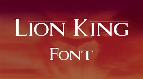 Lion King Font Download | Dafont Online