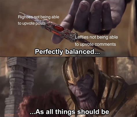 Thanos meme : r/inthesoulstone