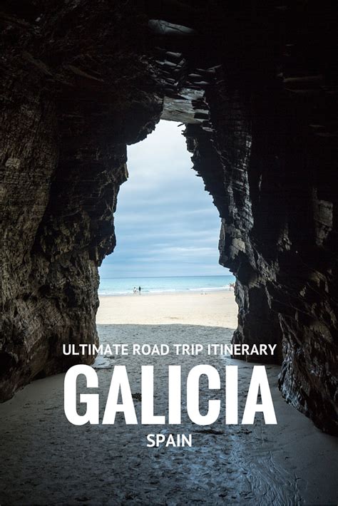 Ultimate Road Trip Itinerary Galicia, Spain