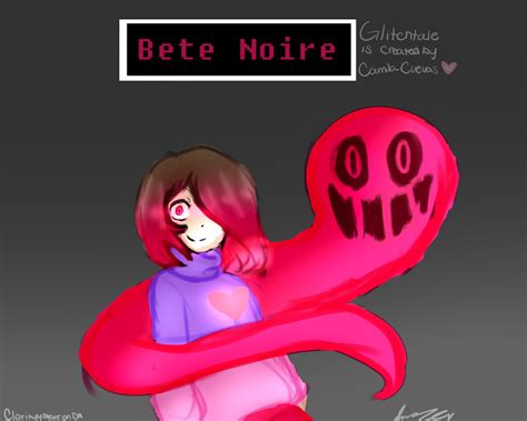 Bete Noire - Glitchtale Fanart by clarityystarr on DeviantArt