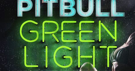 Greenlight - Pitbull Feat. Flo Rida & LunchMoney Lewis Single iTunes ...