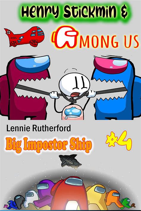 Henry Stickmin Vs Among Us Sad Story Chapter 4: There is Big Impostor Ship Coming by Lennie ...