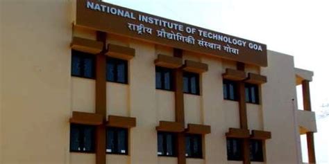 NIT Goa - Admission, Cutoff, Fees & Placements 2024 | College Pravesh