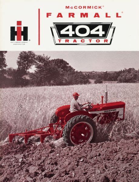 Farmall 404 Tractor Brochure | Print | Wisconsin Historical Society | Farmall, Tractors, Old ...