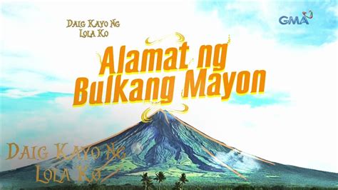 Alamat Ng Mayon Volcano - Coach Carvalhal