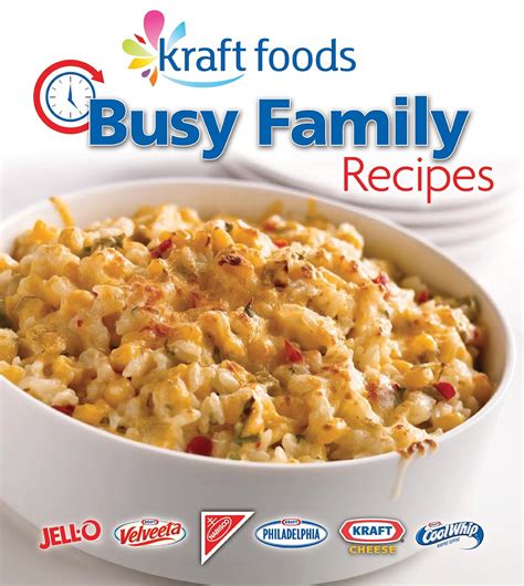 Kraft Foods Busy Family Recipes: Publications International Ltd., Favorite Brand Name Recipes ...