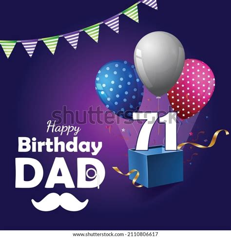 Happy 71 Birthday Dad Greeting Card Stock Vector (Royalty Free) 2110806617 | Shutterstock