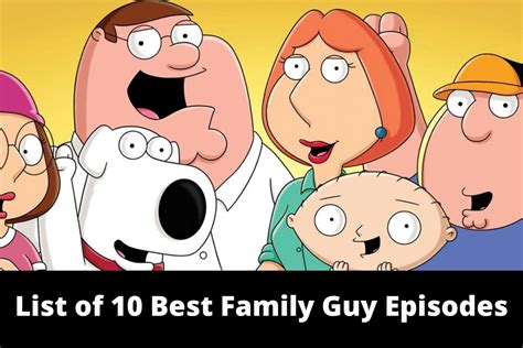 List of 10 Best Family Guy Episodes That You Should Watch| Where To Watch? | Keeperfacts