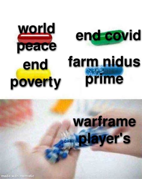 Nidus prime farming time : r/warframememes