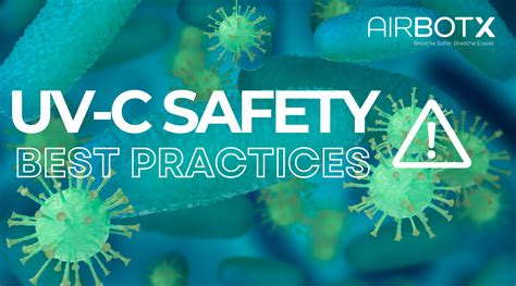 UV-C Safety Best Practices - Airbotx