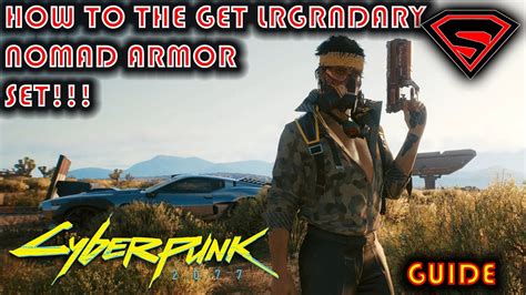 CYBERPUNK 2077 HOW TO GET THE LEGENDARY NOMAD ARMOR SET - Cyberpunk 2077 videos