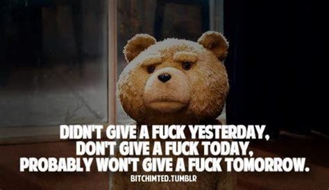 Ted movie quotes, Ted bear movie, Ted movie