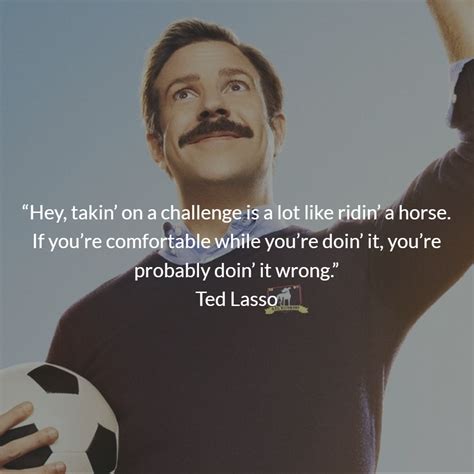 Ted Lasso quotes that will change your life | Inspirational quotes, Leadership quotes, Patience ...