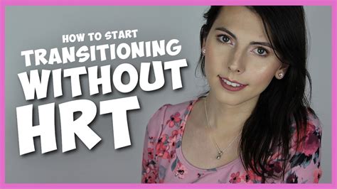 How To Start Transitioning Before Hormones (HRT) - The Casey Blake