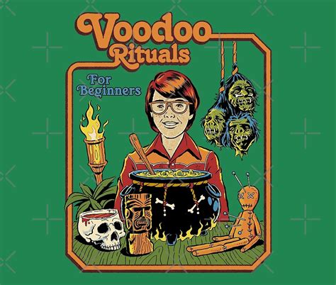 "Voodoo Rituals For Beginners" by Steven Rhodes | Redbubble