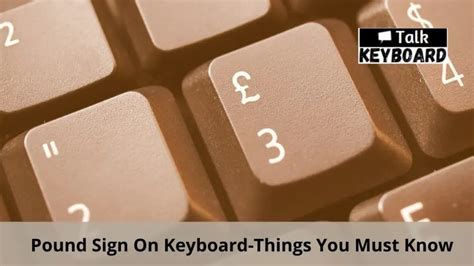 Pound Sign On Keyboard-Things You Must Know - talkkeyboard.com