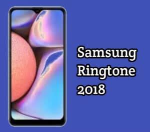 Samsung Ringtone 2018 Free Download for Android