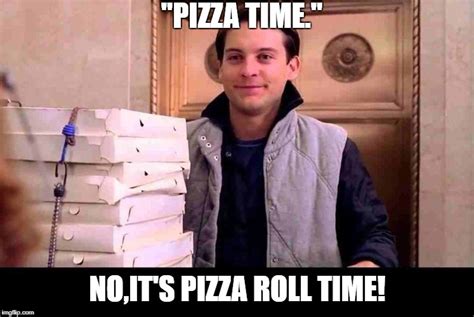 pizzA TIME Memes - Imgflip