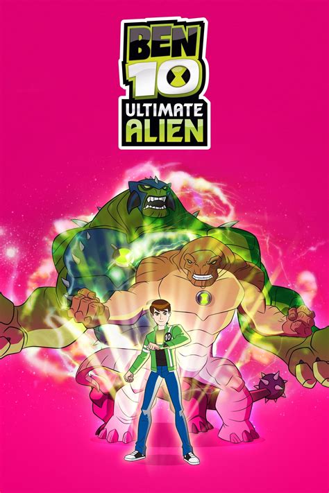 Ben 10: Ultimate Alien (TV Series 2010-2012) - Posters — The Movie Database (TMDB)