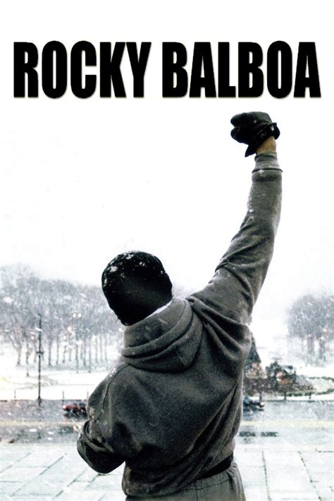 Rocky Balboa (2006) - Posters — The Movie Database (TMDB)