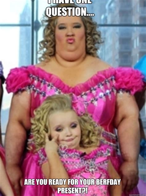 Honey Boo Boo memes | quickmeme