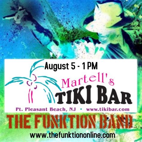 Martells Tiki Bar 8/5 1 PM – The Funktion NJ Wedding Band, NYC Wedding Band