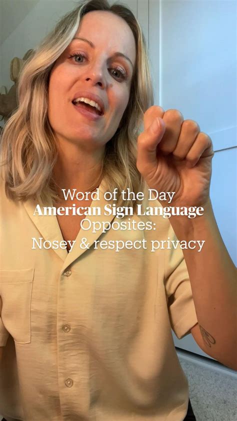 Ways to learn basic American Sign Language with me- opposites- nosey & respecting privacy | Baby ...