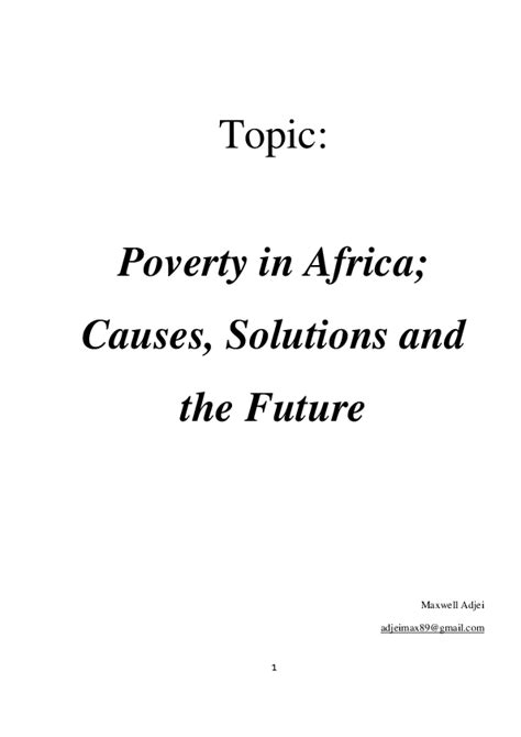 Topic: Poverty in Africa; Causes, Solutions and the Future | Maxwell Adjei - Academia.edu