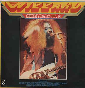 Wizzard - See My Baby Jive | Releases | Discogs