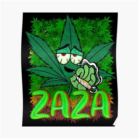 "ZaZa Weed" Poster for Sale by hip-hop-art | Redbubble