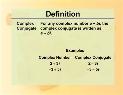 Definition--Complex Conjugate | Media4Math