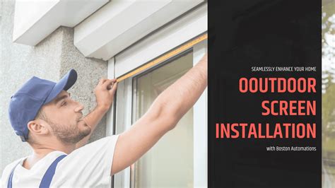 Essential Automated Outdoor Screen Installation Tips: Overcome Challenges