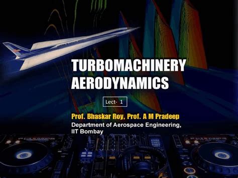 Computational Fluid Dynamics - Turbomachinery Aerodynamics - Lecture Slides - Docsity