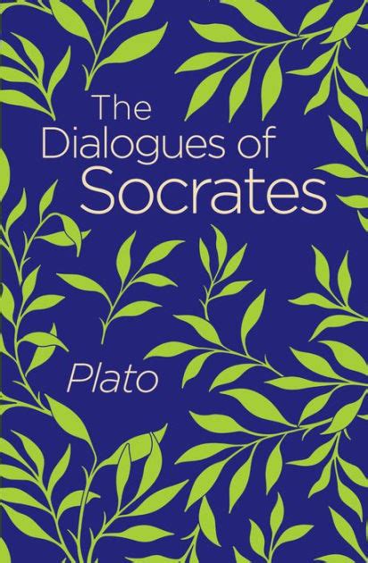 The Dialogues of Socrates by Plato, Paperback | Barnes & Noble®