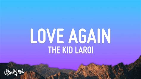 The Kid LAROI - Love Again (Lyrics) Acordes - Chordify