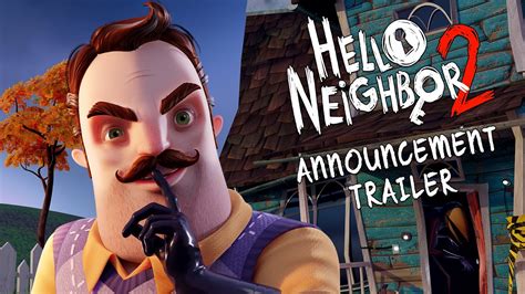 Hello Neighbor 2 Announcement Trailer | Xbox Series X, PC - YouTube