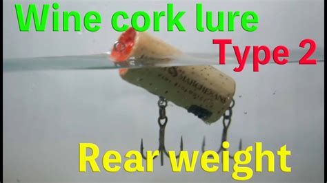 How to make Lure from wine cork 2: DIY Fishing Recycle Homemade fishing ...