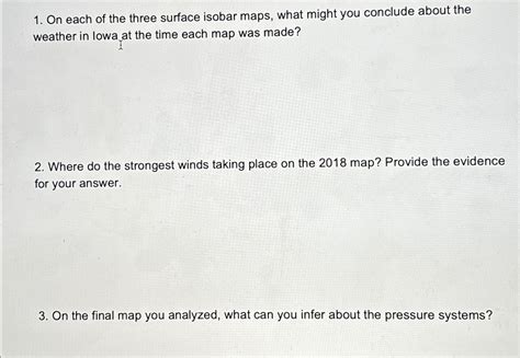 On each of the three surface isobar maps, what might | Chegg.com