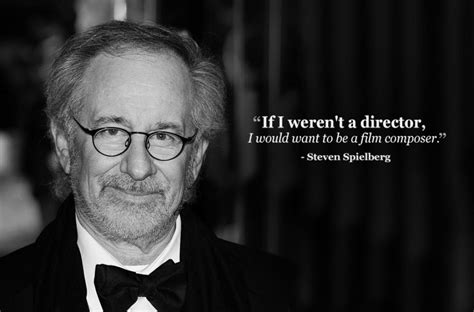 Steven Spielberg - The best film composer quotes - Classic FM