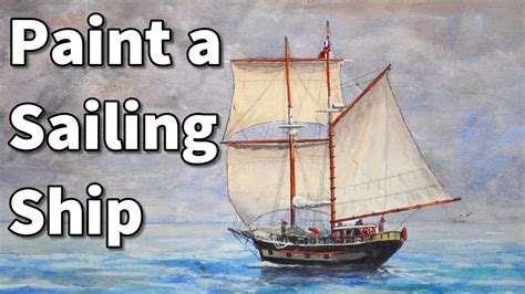 how to paint a sailboat in watercolor sailing ship time lapse painting l... | Sailing ships ...