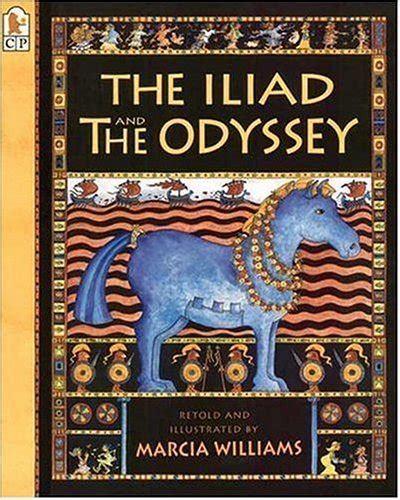 The Iliad and the Odyssey by Marcia Williams — Reviews, Discussion, Bookclubs, Lists