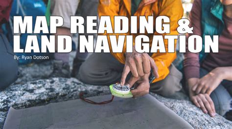 Map Reading and Land Navigation - Survival Dispatch